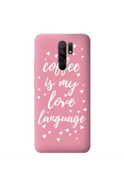 Other Xiaomi Redmi 9 Coffe is my love language Pink Colored Silicone TPU Θήκη