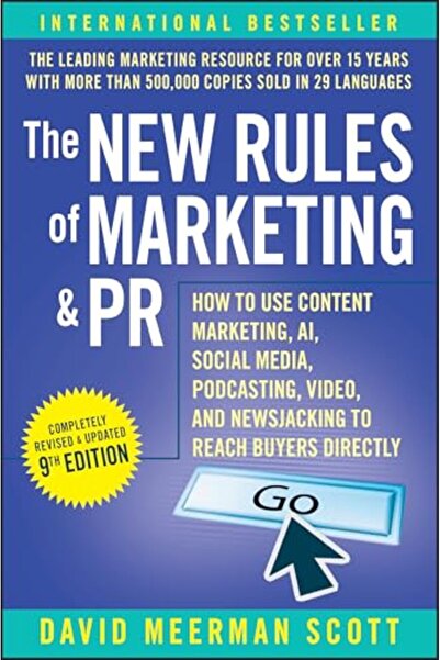 John Wiley & Sons Inc The New Rules Of Marketing And Pr How To Use Content Ma...