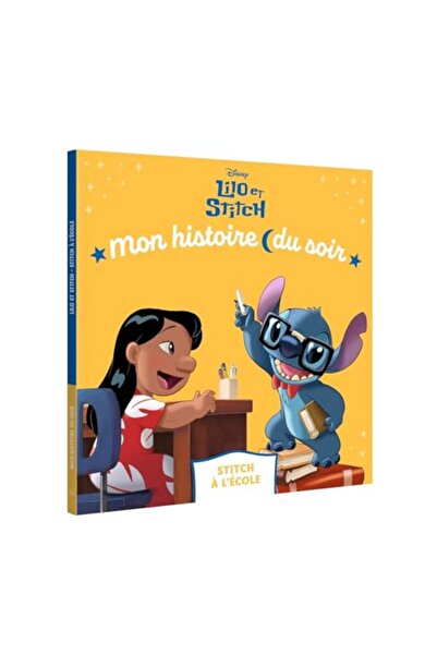 Disney Press Lilo Et Stitch Stitch À Lécole