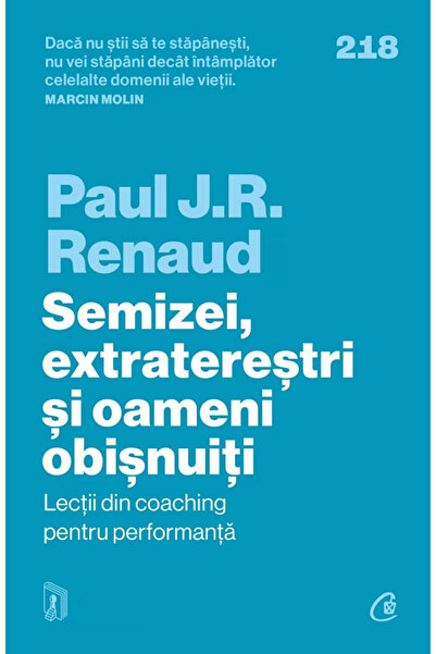 Editura Curtea Veche Semi-gods, Extraterrestrials, and Ordinary People. Lesso...