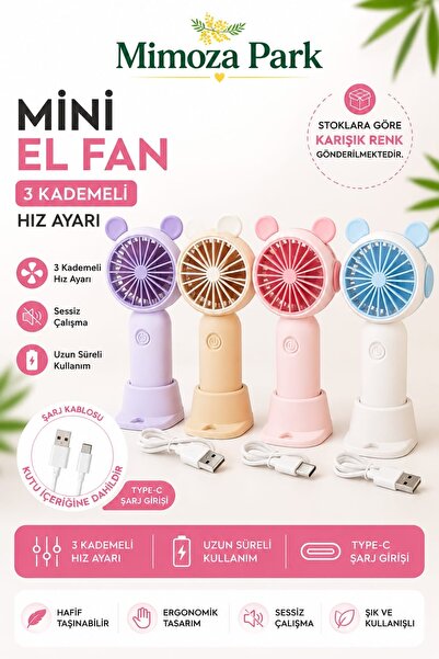 MİMOZA PARK 3 Kademeli Şarjlı Mini Taşınabilir El Fanı - Sessiz USB Masaüstü ...