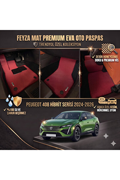 FEYZA OTO PEUGEOT PEJO 408 HIBRIT SERİSİ 2024-2026 ARACA ÖZEL EVA PASPAS TAKI...
