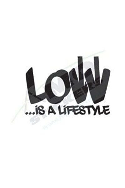 Amo-Stickers Sticker Auto LOW is a Life Style 25cm Gri inchis