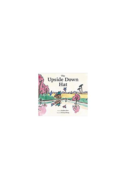 Chronicle Books Upside down Hat, Stephen Barr, Gracey Zhang