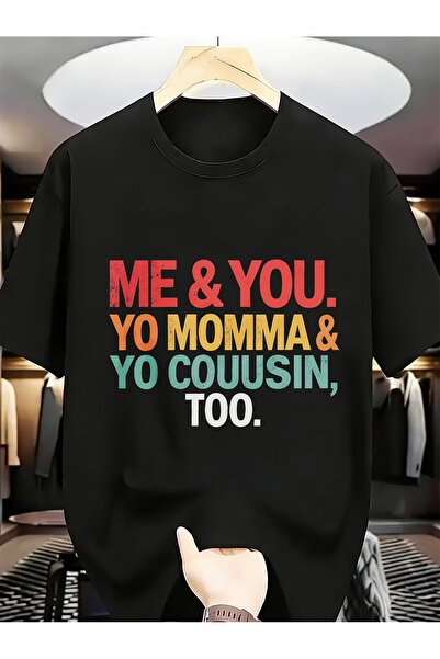 NOURAM Men'S Comfort Humorous Me You Momma & Yo Cousin Too Graphic Tee Soft S...