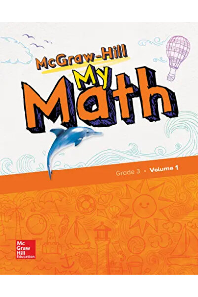 Mcgraw-Hill McGraw Hill My Math 2018 Student Bundle, Grade 3 VOL 1