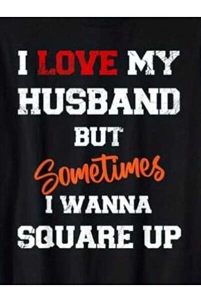 KYMC07 تي شيرت مضحك لحياة الزوج بطباعة LOVE MY HUSBAND BUT Sometimes I WANNA ...