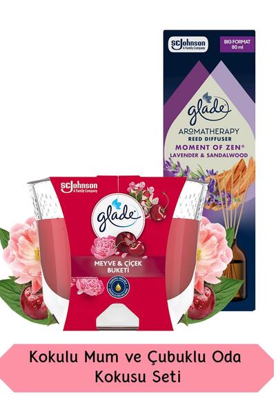 Glade Meyve Çiçek Buketi Kokulu Büyük Mum 204gr ve Aromaterapi Lavanta ve Sandal Ağacı Kokulu Çubuklu Oda
