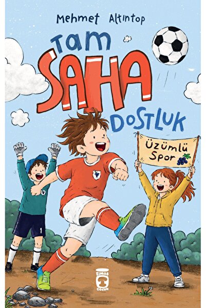 Timaş Çocuk Tam Saha Dostluk