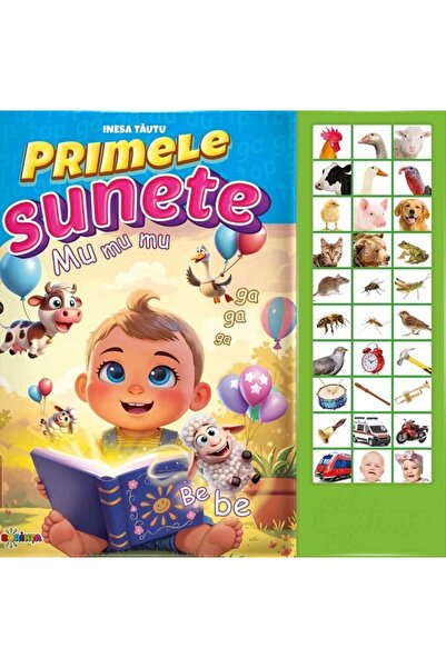 Dorinta Carte cu sunete. Primele sunete - Inesa Tautu