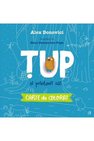 Curtea Veche Tup si prietenii sai. Carte de colorat - Alex Donovici