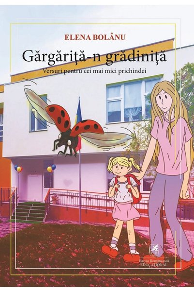 Cartea Romaneasca Educational Gargarita-n gradinita - Elena Bolanu