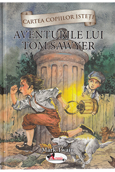 Aramis Aventurile lui Tom Sawyer - Mark Twain