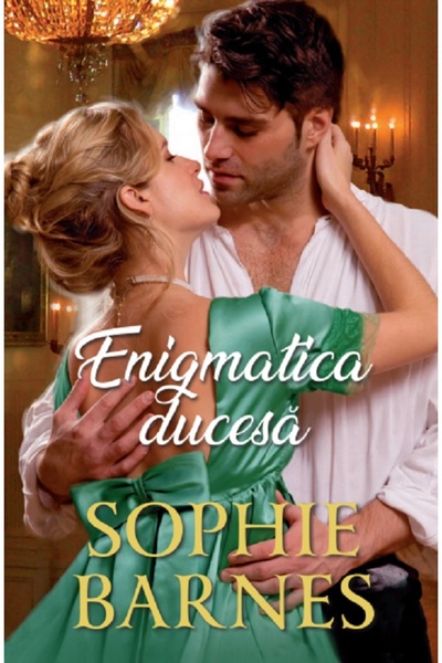 Alma Enigmatica ducesa - Sophie Barnes
