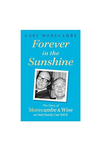 Generic (Unbranded) Forever in the Sunshine, Gary Morecambe