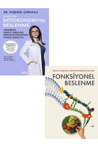 Kronik Kitap Kuantum Mitokondriyal Beslenme - Fonksiyonel Beslenme - Ayşegül ...