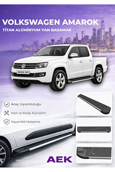 AEK Modern VW Amarok 2005Premium Titan Alüminyum Yan Basamak