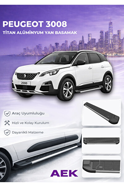 AEK Modern Peugeot 3008 2020Premium Titan Alüminyum Yan Basamak