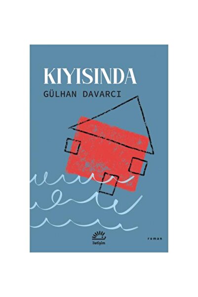 İletişim Yayınları Kıyısında / Gülhan Davarcı