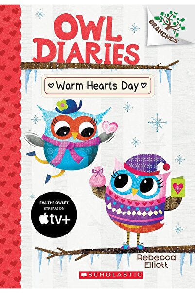 Scholastic OWL DIARIES #05: WARM HEARTS DAY (A BRANCHES BOOK)