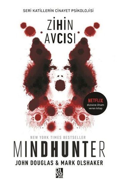 Vefa Yayınları Zihin Avcısı - Mindhunter-Seri Katillerin Cinayet Psikolojisi