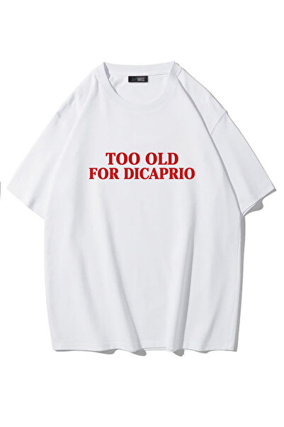 BRZ COLLECTION Unisex Oversize Too Old for Dicaprio T-Shirt (White)