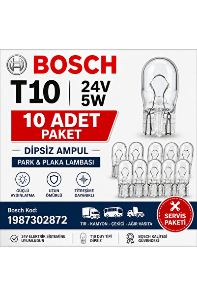 Bosch 1987302872 24V 5W T10 Dipsiz Ampul - Park ve Plaka Lambası (10'lu Paket)