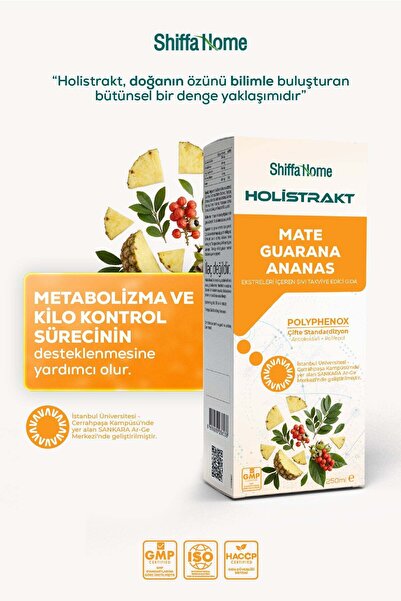 Shiffa Home HOLİSTRAKT - Guarana, Mate, Yeşil Çay, Ananas İçeren Sıvı Ekstrat...