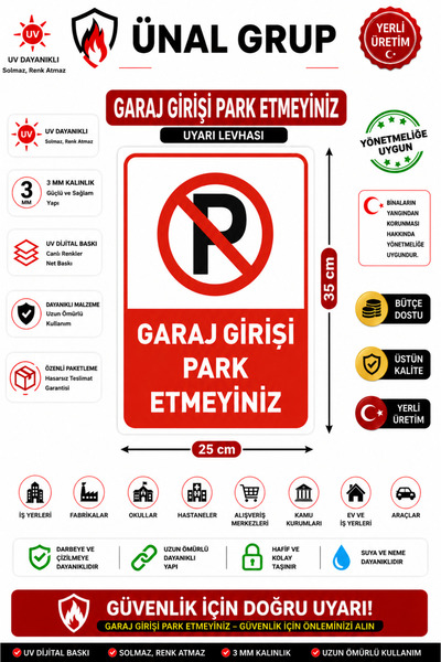 ünalgrup Garaj Girişi Park Etmeyin Uyarı Ikaz Levhası Park Yasak Levhası 25*3...