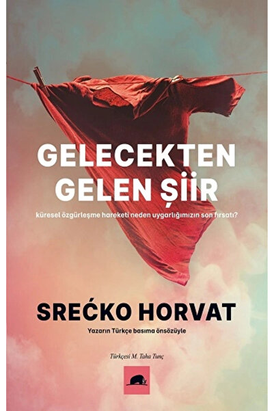 Genel Markalar Gelecekten Gelen Şiir Srecko Horvat