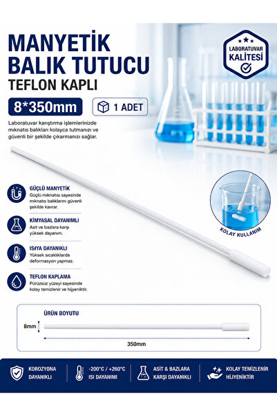 Labolist Manyetik Balık Tutucu Teflon Kaplı 8*350mm - 1 Adet