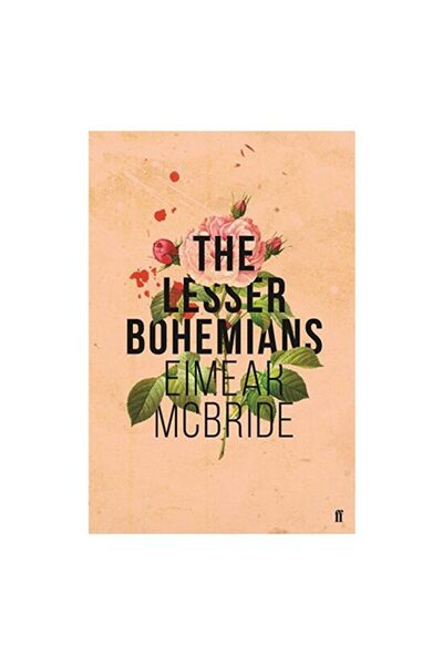 FABER & FABER The Lesser Bohemians