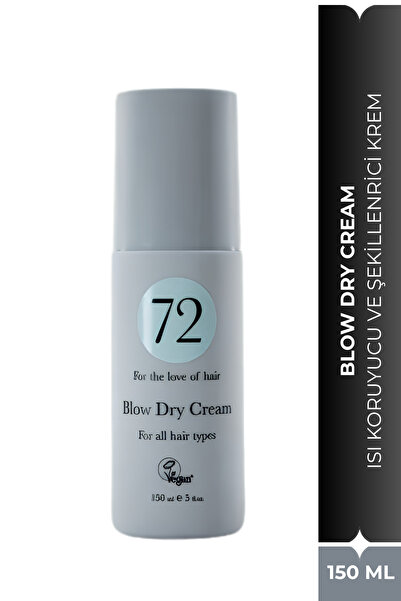 72 Hair Blow Dry Cream 150 ml
