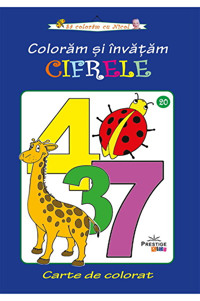 Editura Prestige Colorează și Învață Numerele - Carte de activități de colora...
