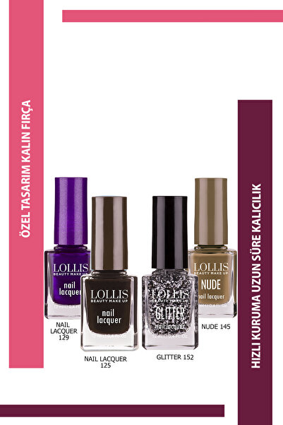 Lollis Oje Seti 4'lü Oje 128 / Oje 125 /Giltter 152 / Nude 145 / Nail Lacquer...