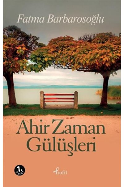 Profil Kitap Ahir Zaman Gülüşleri