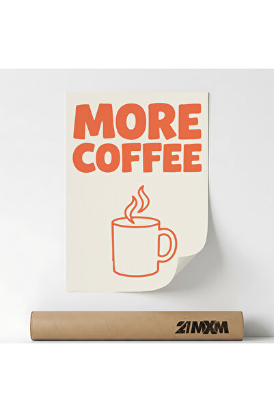 21mxm Poster Decorativ Tematică Cafea - 'More Coffee', Material Textil 21MXM,...