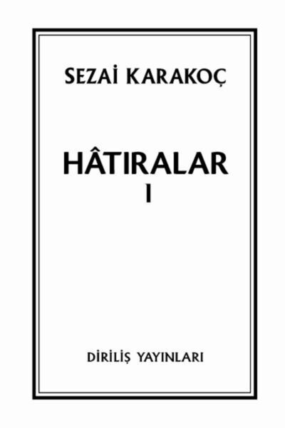 Diriliş Yayınları Hatıralar I