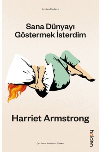 Holden Kitap Sana Dünyayı Göstermek İsterdim