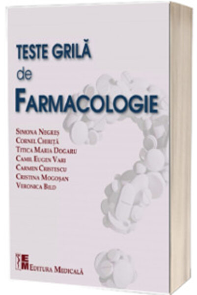 Editura Medicala Teste grila de farmacologie