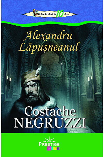 Editura Prestige Alexandru Lapusneanul