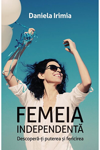 Editura Bookzone Femeia independenta