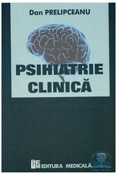 Editura Medicala Psihiatrie clinica