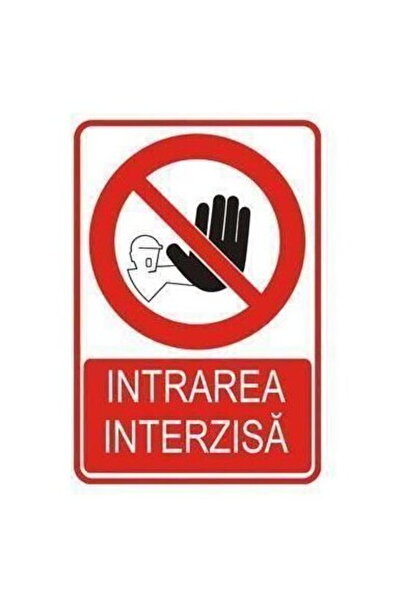 Diverse Indicator "Intrarea interzisa", 20cmx30cm, PVC