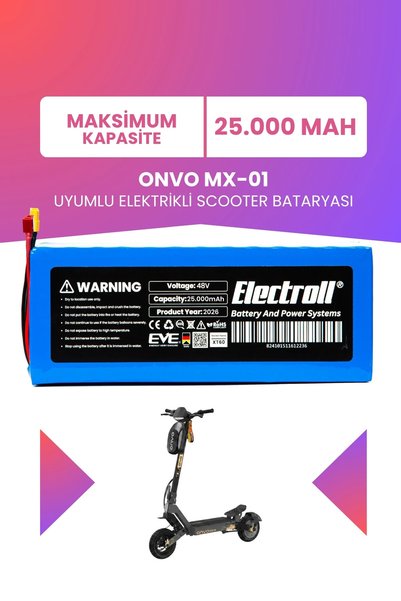 ELECTROLL Onvo MX-01 Uyumlu Batarya (Maksimum Kapasite) 48V 25.000Mah Elektrikli Scooter Bataryası
