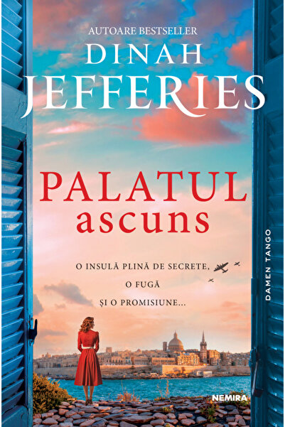 Editura Nemira The Hidden Palace, Dinah Jefferies - Nemira Publishing House