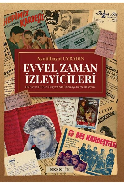 Heretik Yayıncılık Evvel Zaman İzleyicileri