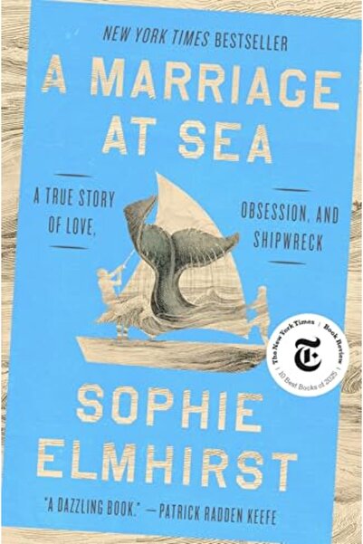 Penguin Random House A Marriage at Sea: A True Story of Love, Obsession, and ...