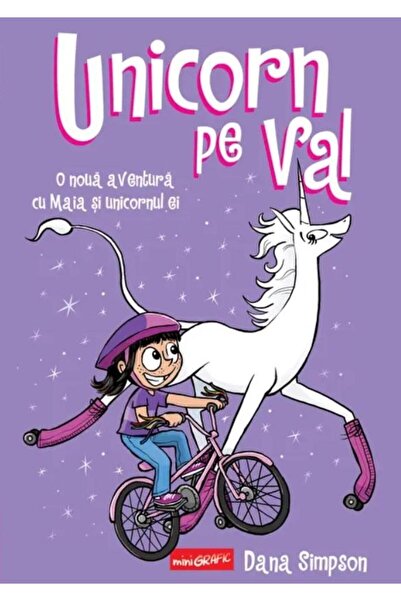 Editura Grafic Unicorn pe val, Dana Simpson