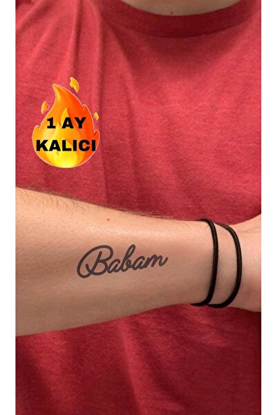Mecit Tuhafiye 1 AY KALICI BABAM YAZI EL KOL BİLEK İÇİN GEÇİCİ DÖVME